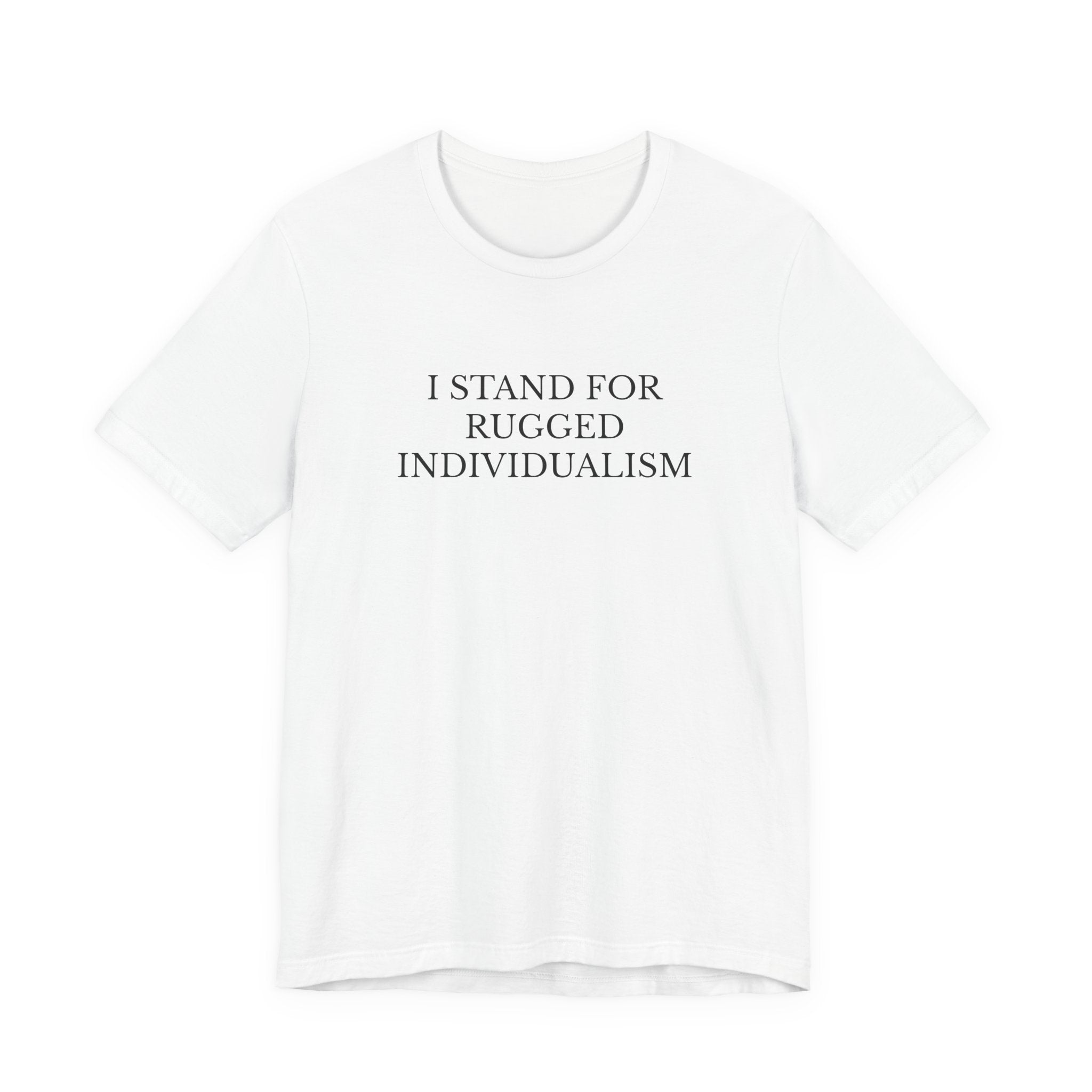Rugged Individualism T-Shirt