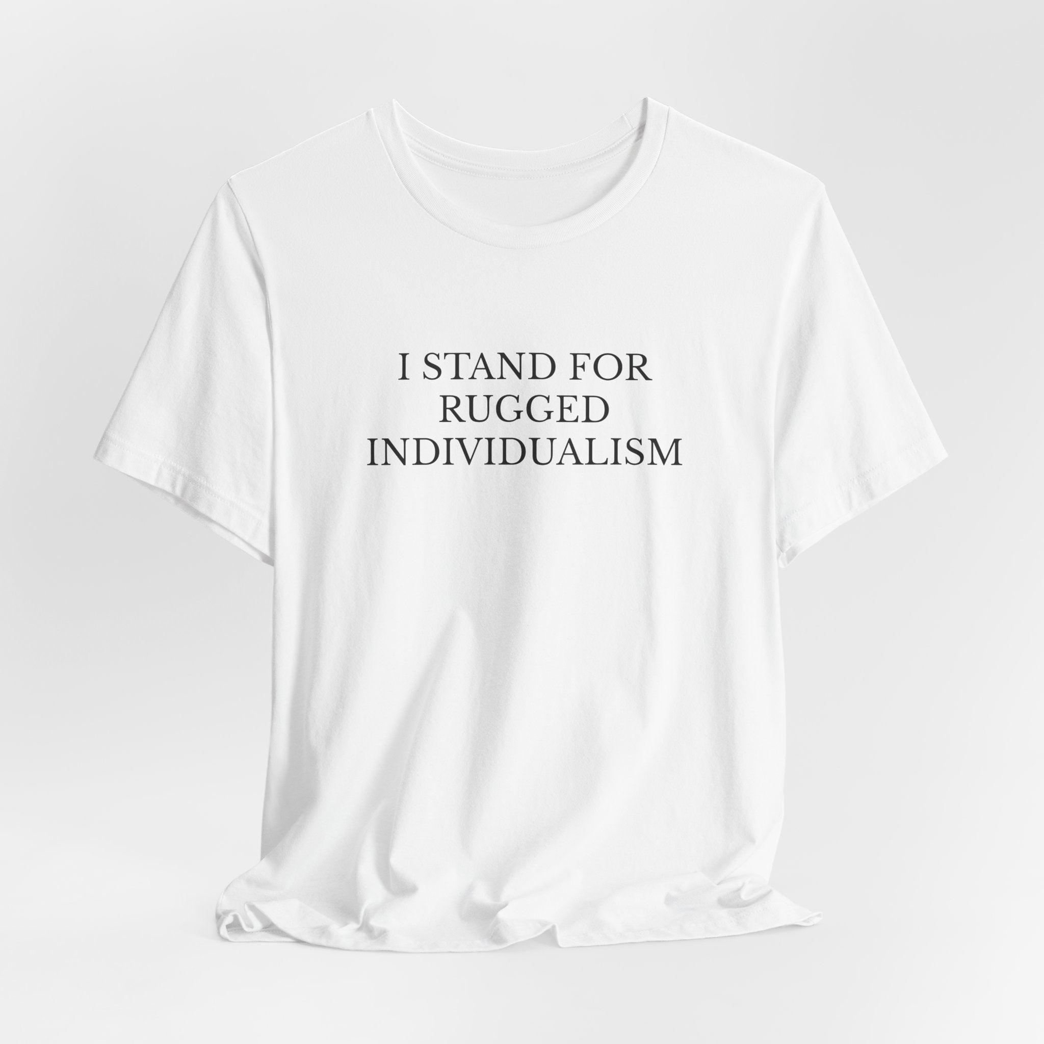 Rugged Individualism T-Shirt